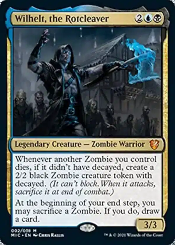 Wilhelt, the Rotcleaver (Display Commander - Not Tournament Legal) M 002